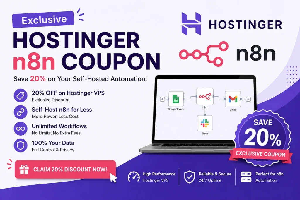 Get the Best Hostinger n8n Coupon: Save 20% on Your Self-Hosted Automation!